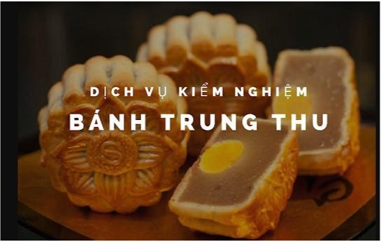 Dịch vụ kiểm nghiệm bánh trung thu